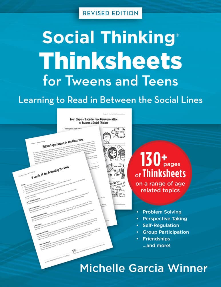 Social Thinking Thinksheets for Tweens and Teens